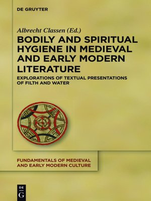cover image of Bodily and Spiritual Hygiene in Medieval and Early Modern Literature